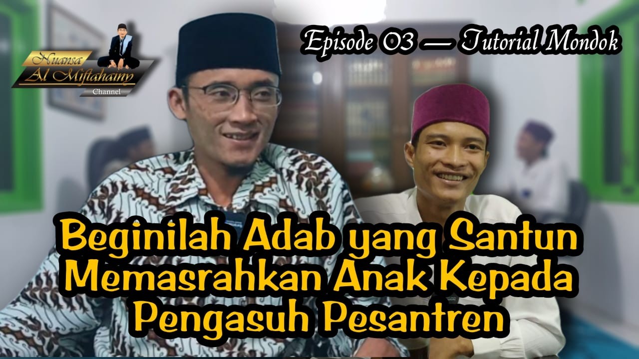 Adab Yang Santun Memasrahkan Anak Ke Guru Ngaji